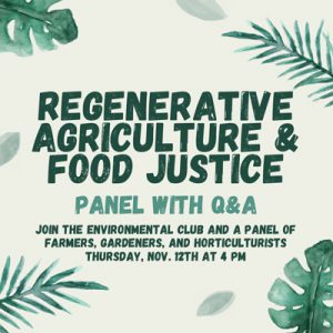 Regenerative Agriculture and Food Justice Panel ...